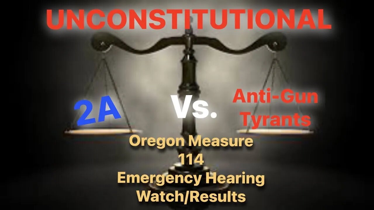 Court/Injunction WATCH Measure 114~LIVE When the Decision Drops!!