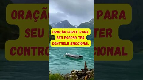 O Segredo do casamento feliz. Oração FORTE para seu esposo ter controle emocional.