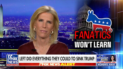 Laura Ingraham: Democrats Don't Believe They Need To Make Big Changes