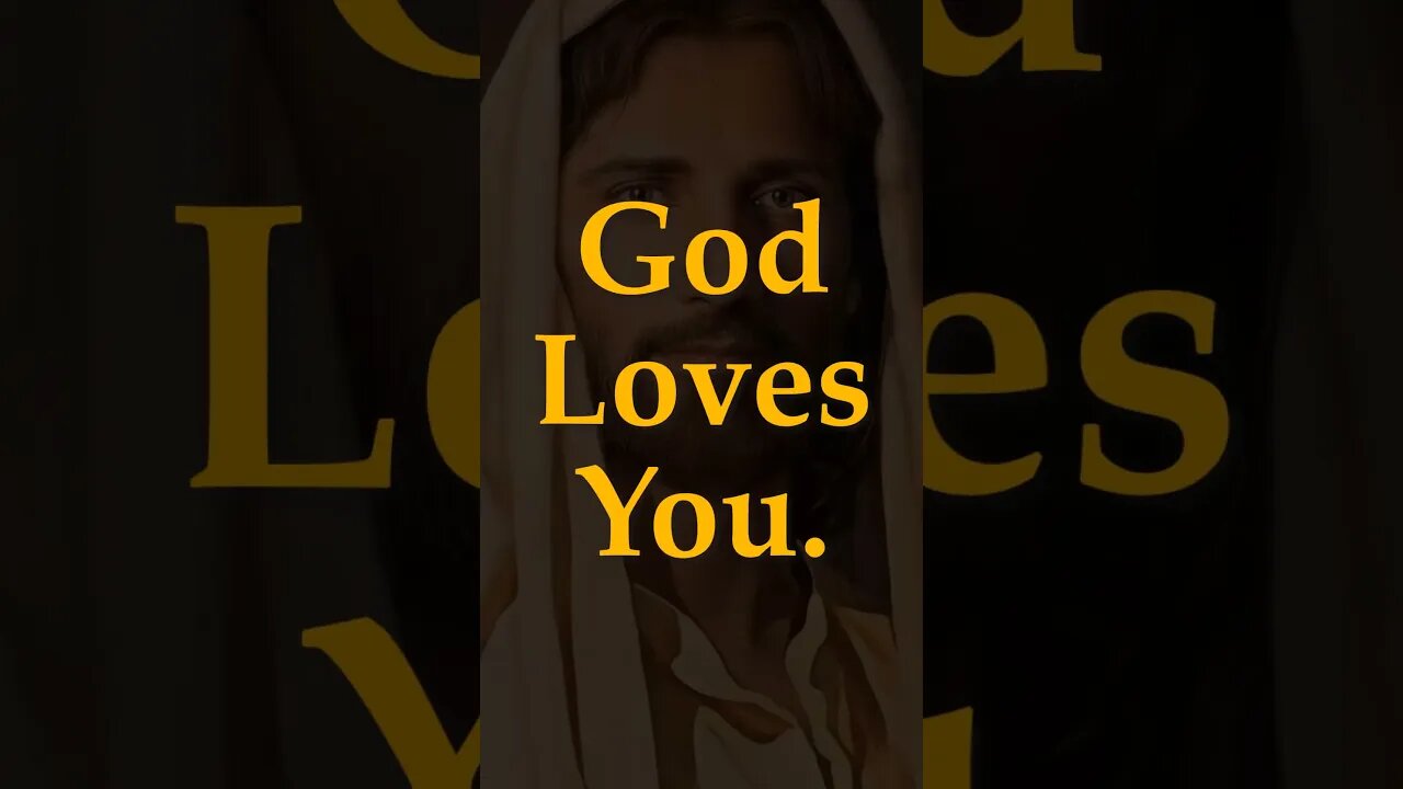 God Loves You | #shorts