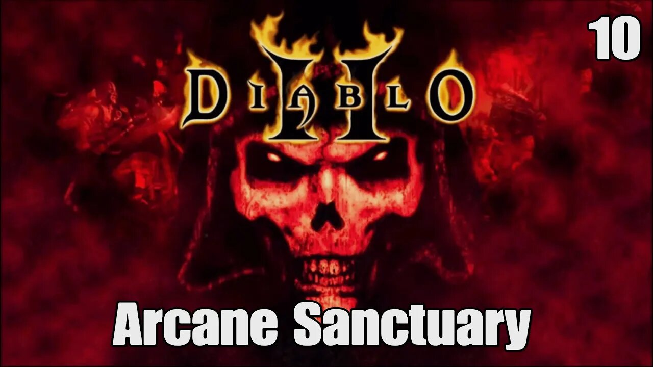 Diablo 2- Arcane Sanctuary