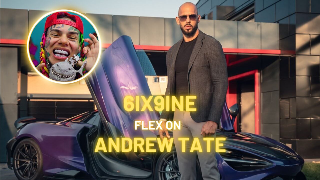 6IX9INE Flex on Andrew Tate