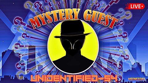 WITNESS WEDNESDAY MYSTERY GUEST #Hangout