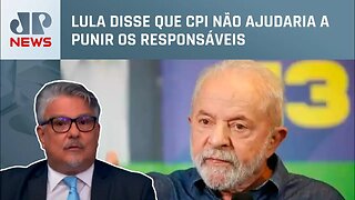 Lula não apoia possível CPI sobre ataques a Brasília