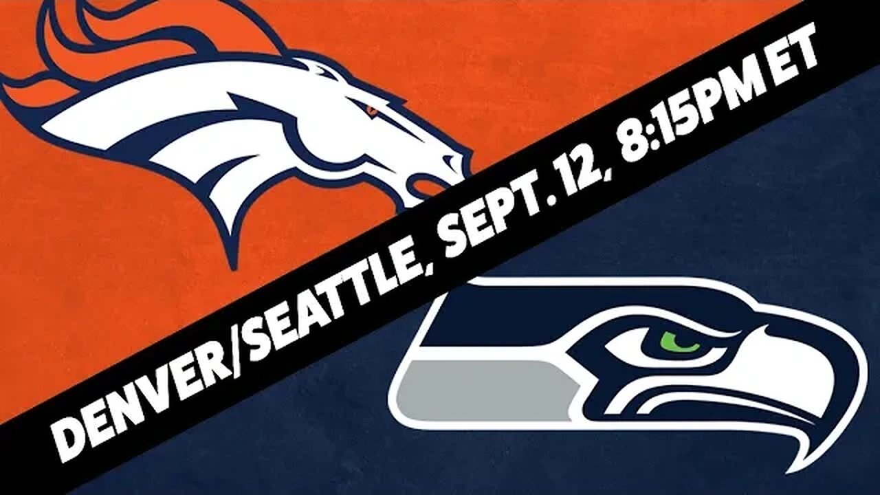 Seattle Seahawks vs Denver Broncos Predictions and Odds | Monday Night Football Betting Preview