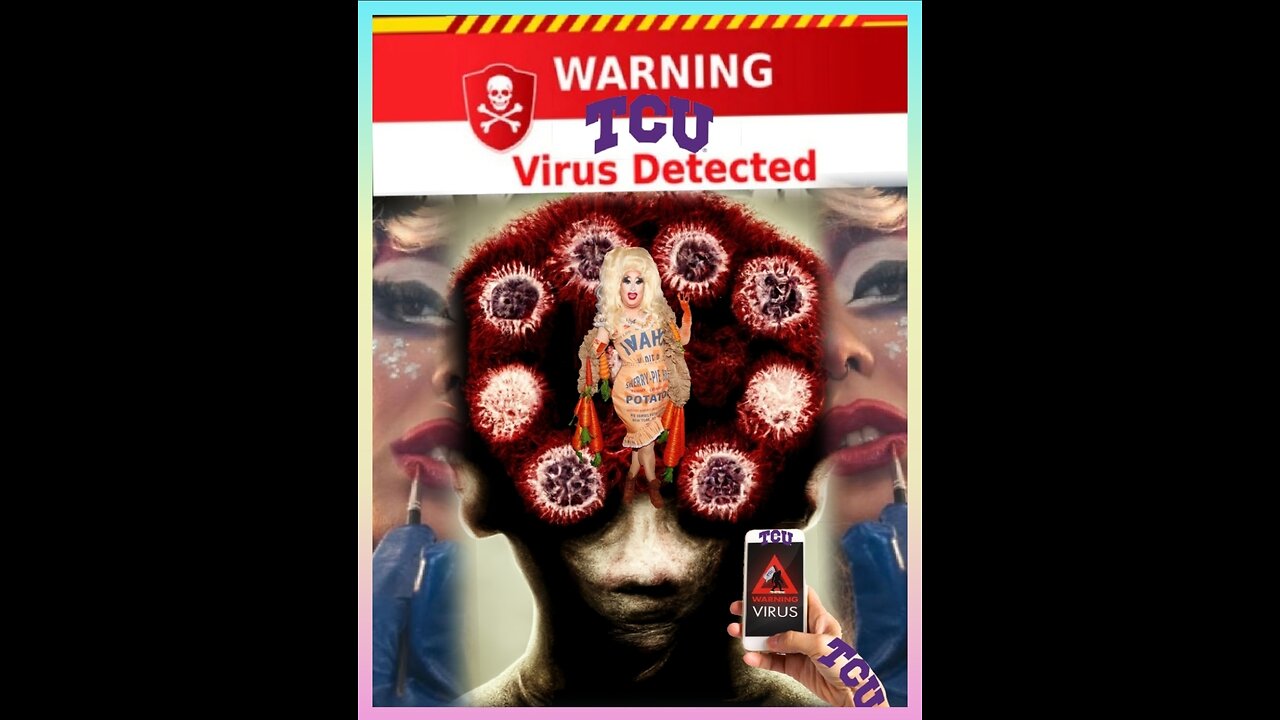 ✝️"TCU 'TEXAS CHRISTIAN UNIVERSITY' 'INFECTED WITH WOKE MIND VIRUSES' OFFERING DRAG QUEEN COURSES"✝️