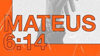 Reflexão Bíblica sobre Mateus 6:14 - O perdão liberta