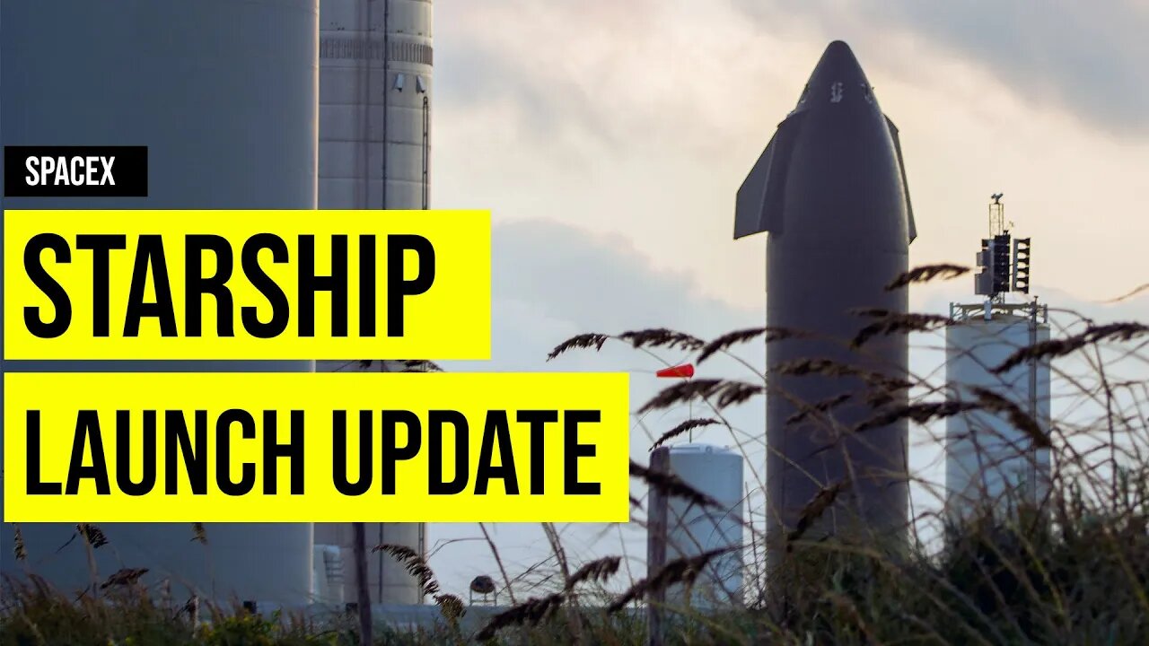 SpaceX Starship Launch Update