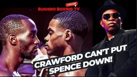 "Spence Aint Going Down" Kenny Porter Says Errol Spence BEATS Terence Crawford By Imposing Will!