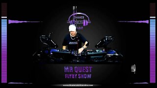 MR QUEST FLYBY SHOW 21ST OCT - Thames Delta Radio