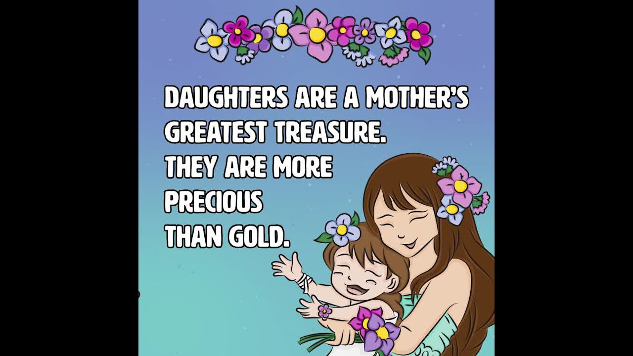 Daughters are mothers greatest treasure [GMG Originals]