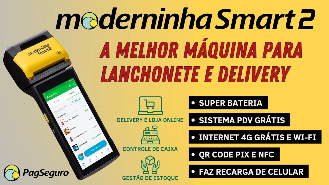 Moderninha Smart 2 da PagSeguro. Unboxing e Ativação, da melhor máquina para lanchonete e Delivery!