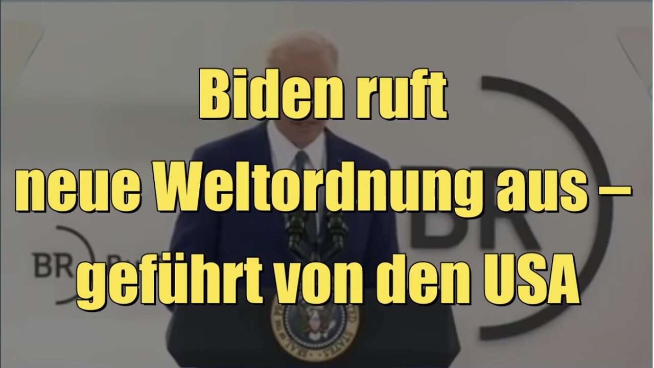 Biden ruft neue Weltordnung aus – geführt von den USA (21.03.2022)