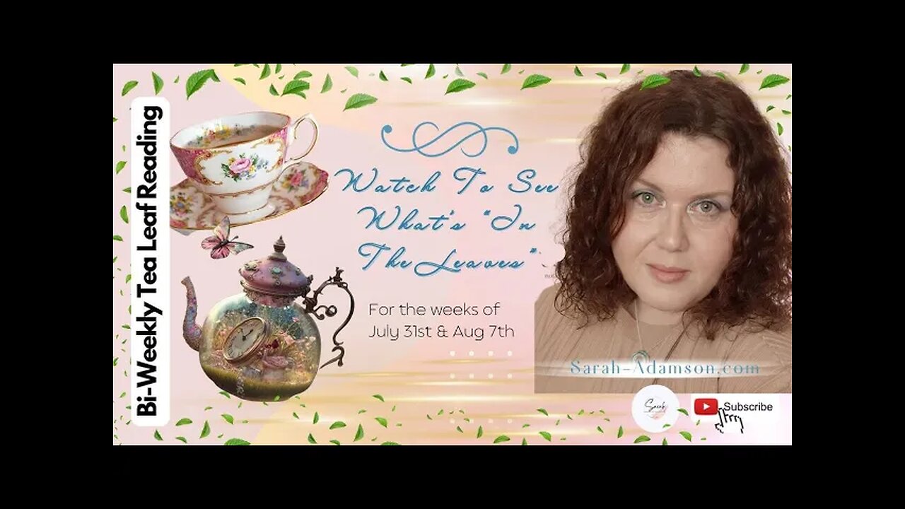 Tea Leaf Reading for the weeks of July 31 and August 7, 2023! #tea #divination