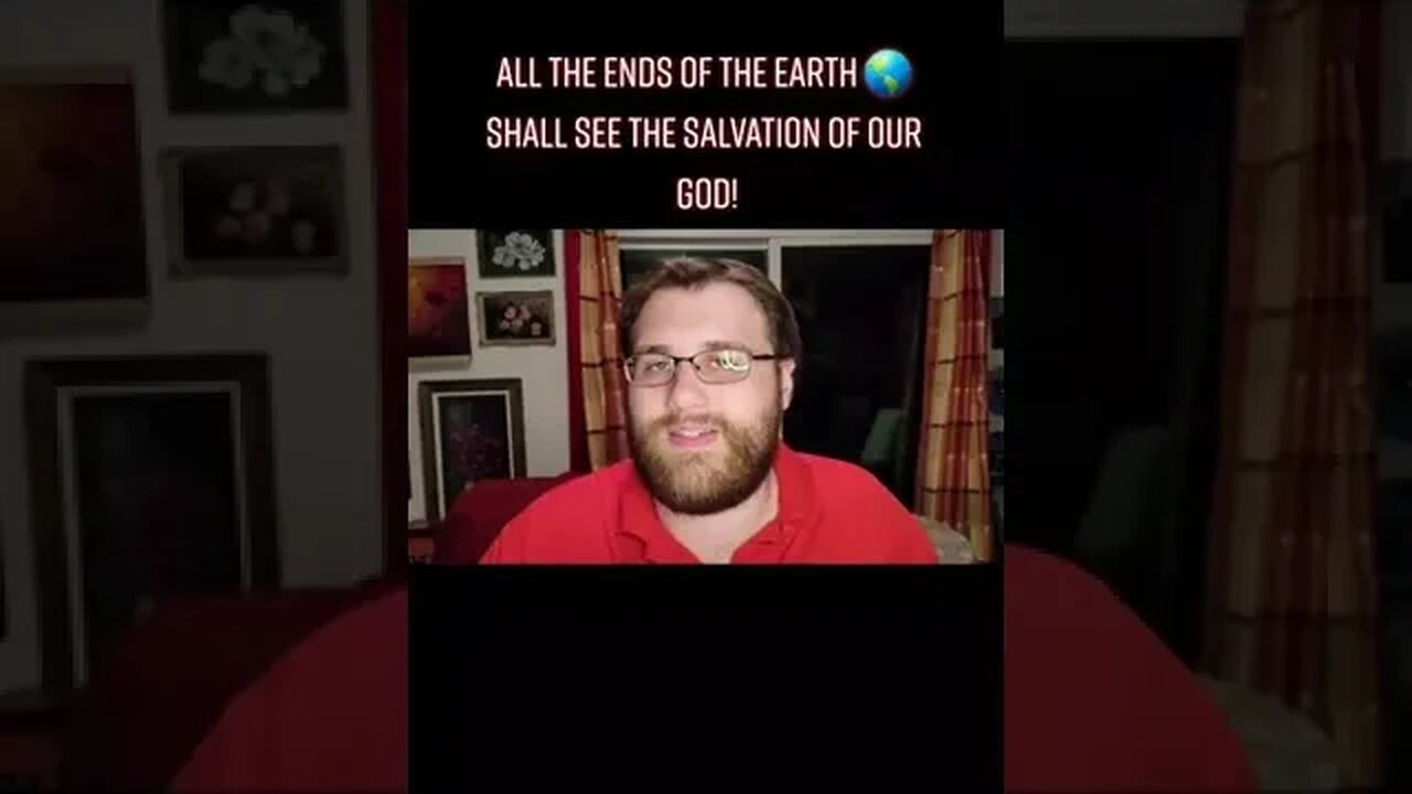 All the ends of the earthshall see the salvation of our God