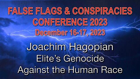 JOACHIM HAGOPIAN Elites Genocide against the Human Race