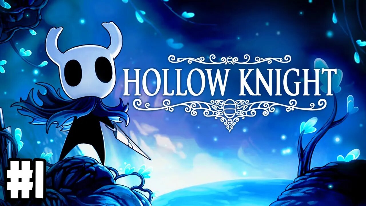 Hollow Knight Gameplay Walkthrough Part 1