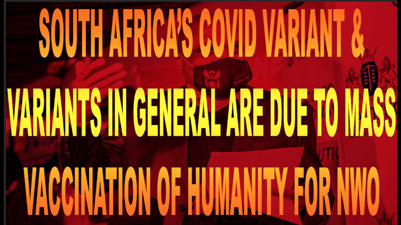 Ep.432 | SOUTH AFRICA VARIANT IS FEAR EXTENSION TO PROMOTE VACCINE