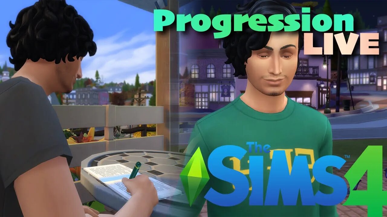 Progression | The Sims 4 | LIVE | Gameplay