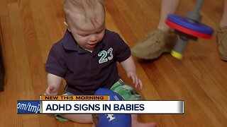 Check out the ADHD warning signs in babies