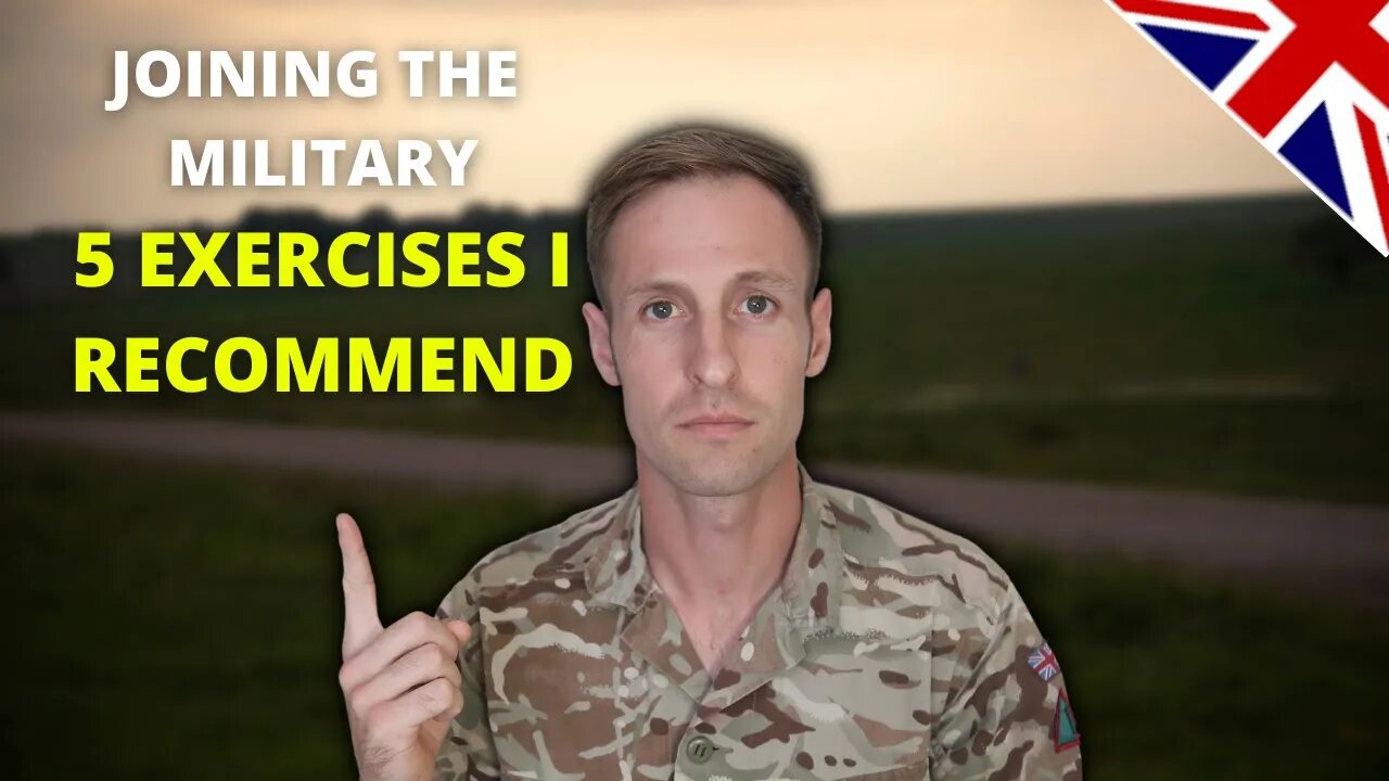 JOINING THE MILITARY | 5 EXERCISES I RECOMMEND