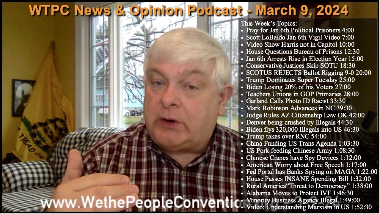 We the People Convention News & Opinion 3-9-24