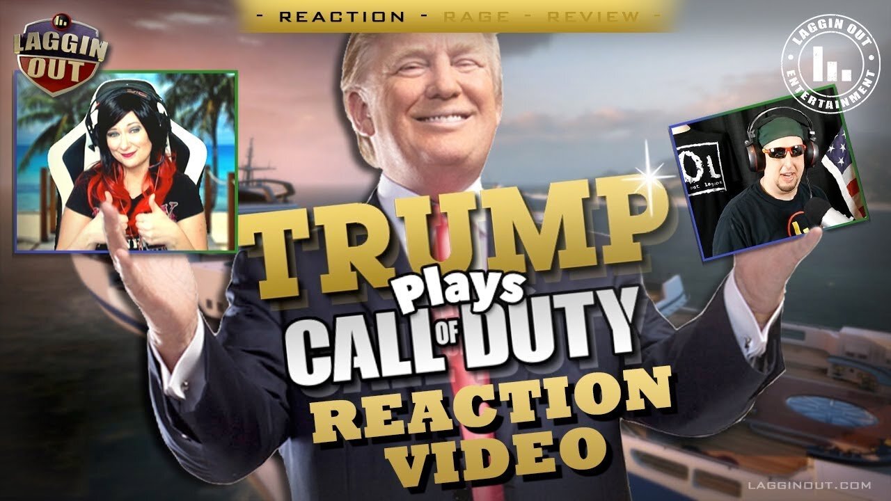 Reaction: Trump Plays Call of Duty (S06)