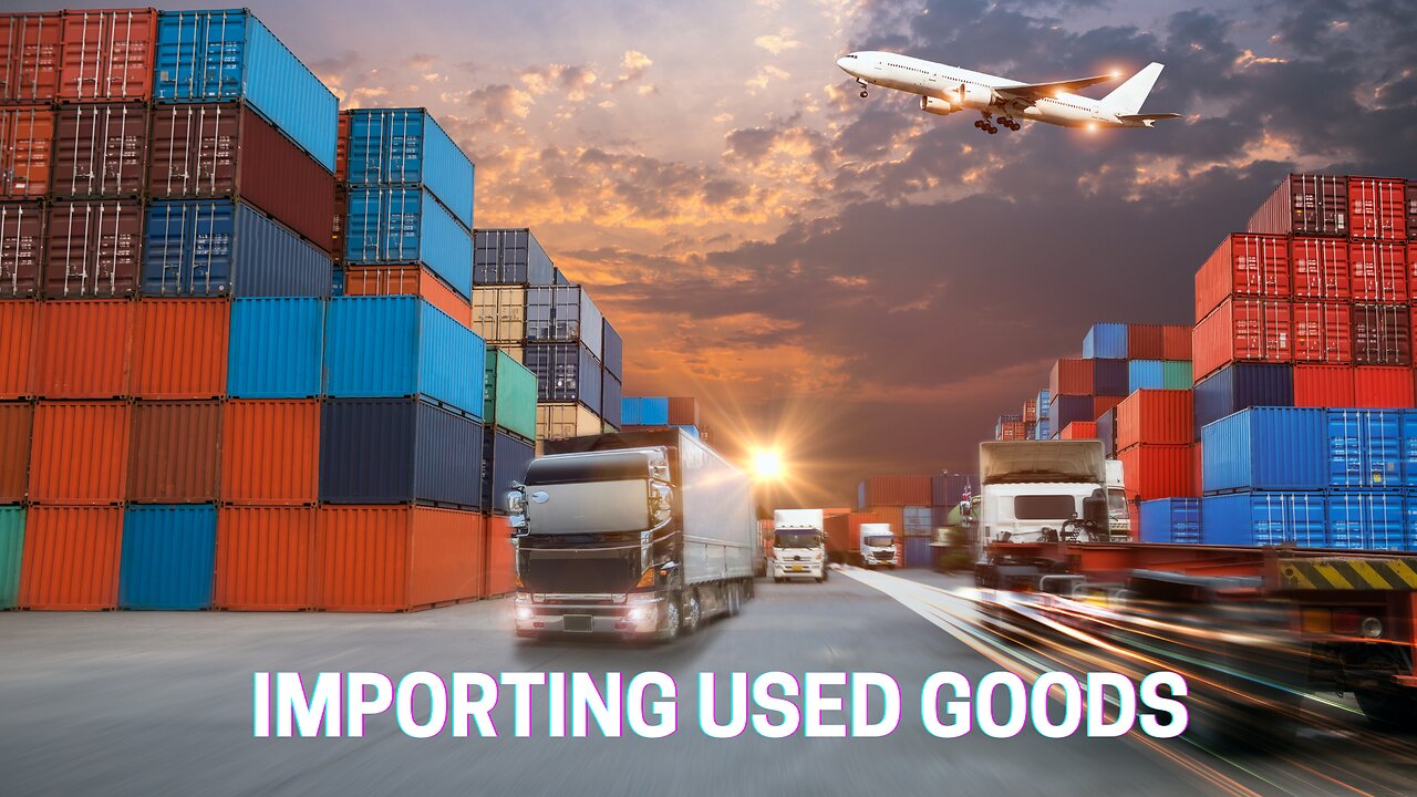 Can I Import Used Goods Into The USA?