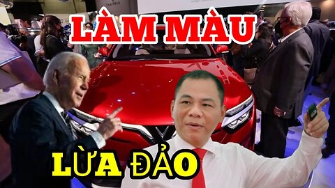 Vinfast Chơi Trò HỐI LỘ - Quản cáo Phét - Tại Mỹ - Lộ Rồi ?