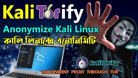 Kalitorfy Kali Linux -Anonymous Mode on Tor