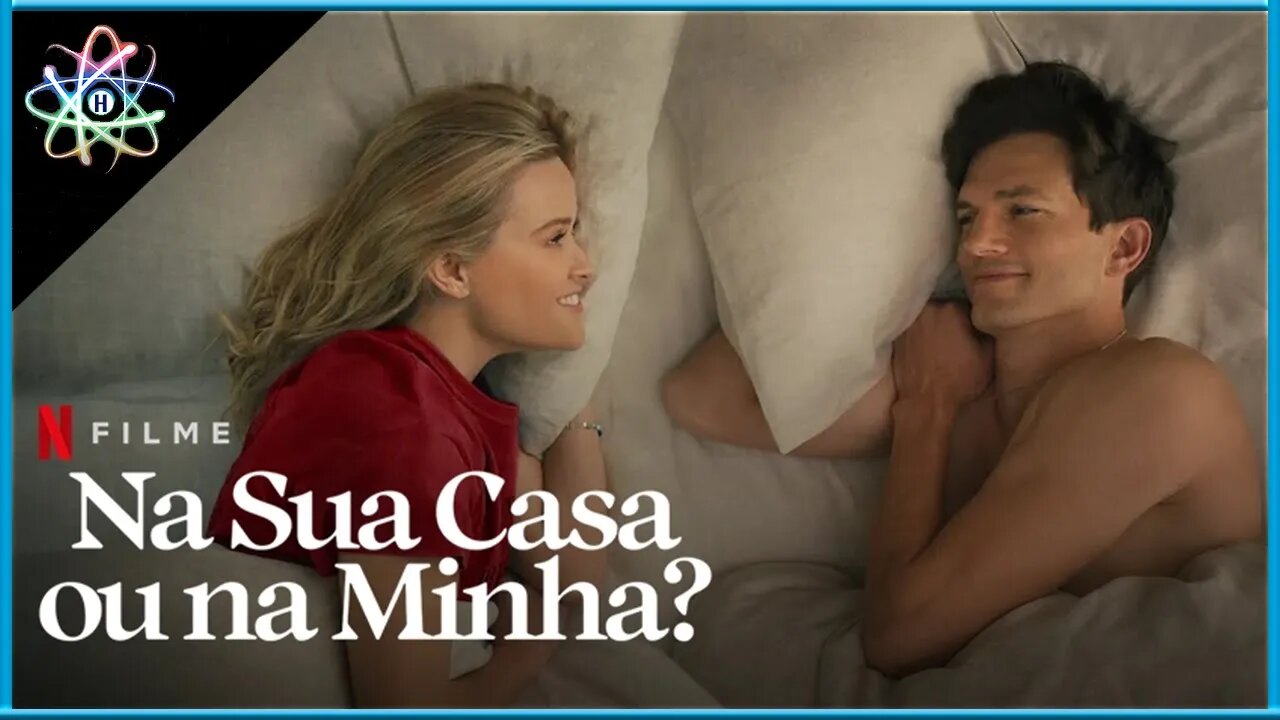 NA SUA CASA OU NA MINHA? - Trailer (Legendado)