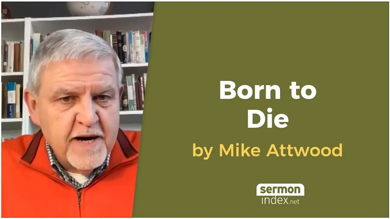 Born to Die by Mike Attwood