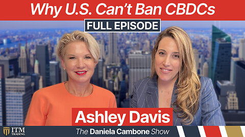 U.S. Bill Looking to Ban CBDCs Will Never Pass: Insider