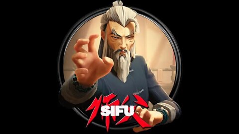 Sifu Gameplay through 2022 latest game