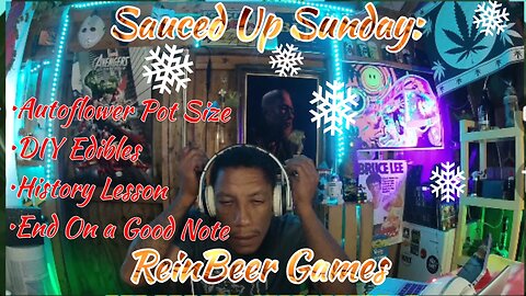 Sauced Up Sunday: Holidaze stream