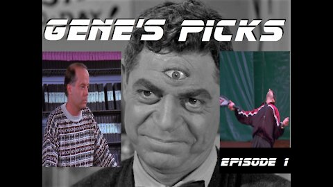 Gene's Picks: Ep 1