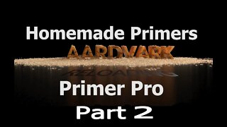 PrimerPro - Part 2- Setup Tips and Tricks