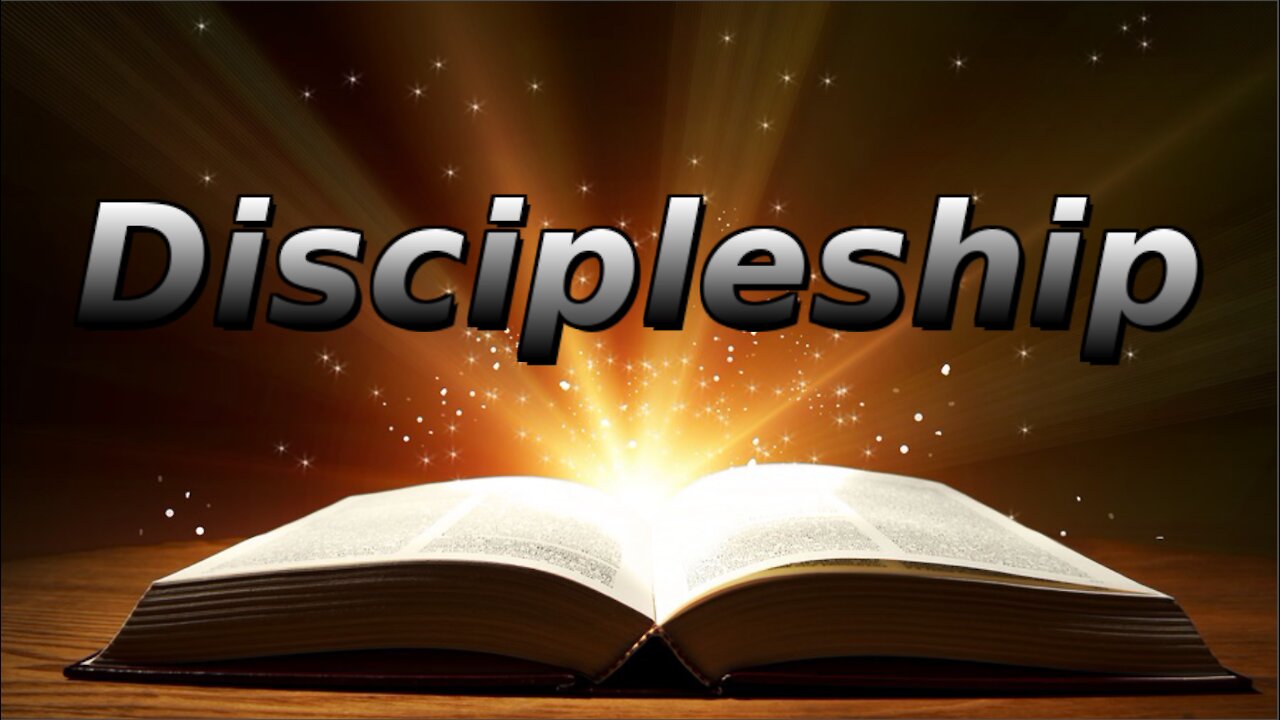 PRINCIPLES OF SPIRITUAL GROWTH, Discipleship