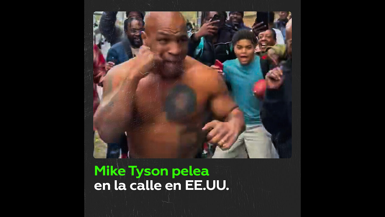 Pelea a puño limpio y sin camisa de Mike Tyson en la calle