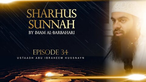 Imam Al Barbahari Sharhus Sunnah | Lesson 34 - Seeing Allah