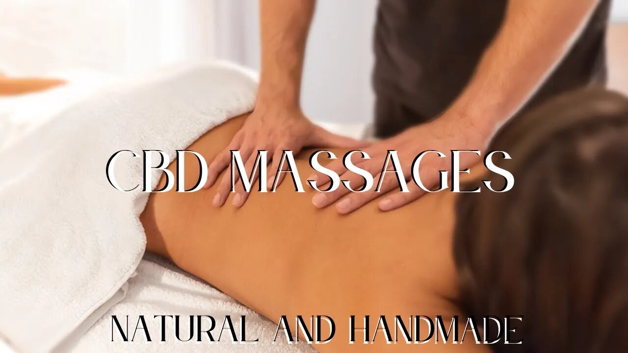 CBD Massages --💚✨✨ CBD Massage Oils - CBD Skincare Products