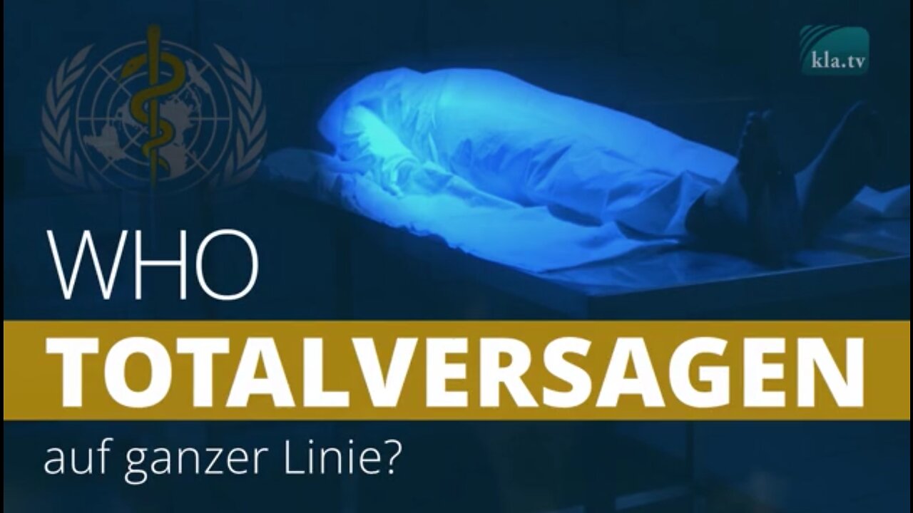 WHO – Totalversagen auf ganzer Linie?