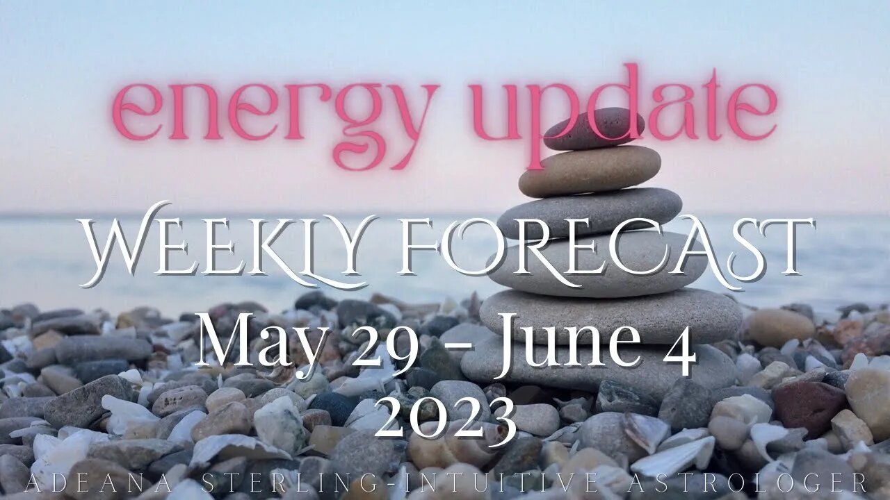 Weekly Forecast - May 29 - June 4, 2023 - JUPITER/NORTH NODE