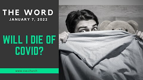 The Word: January 7, 2022