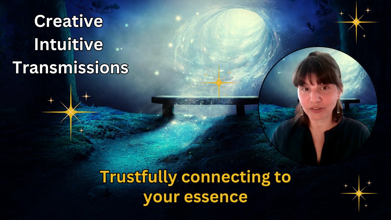 Trustfully connecting to your essence | Creative Intuitive Transmission | High vibration art