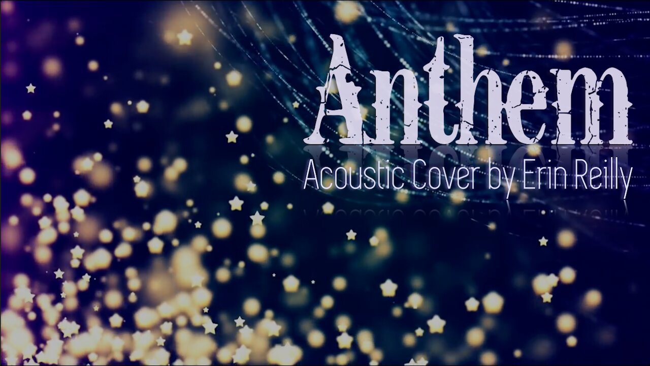 Phil Wickham - "Anthem" (Acoustic Cover by Erin Reilly)