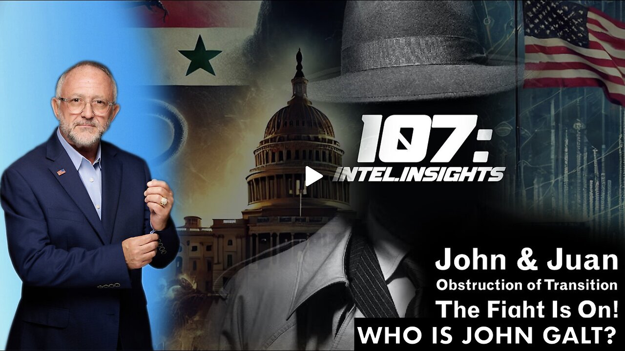 JMC W/ INTEL INSIGHTS W/ JUAN O’SAVIN - OBSTRUCTION OF TRANSITION THE FIGHT IS ON! JGANON, SGANON