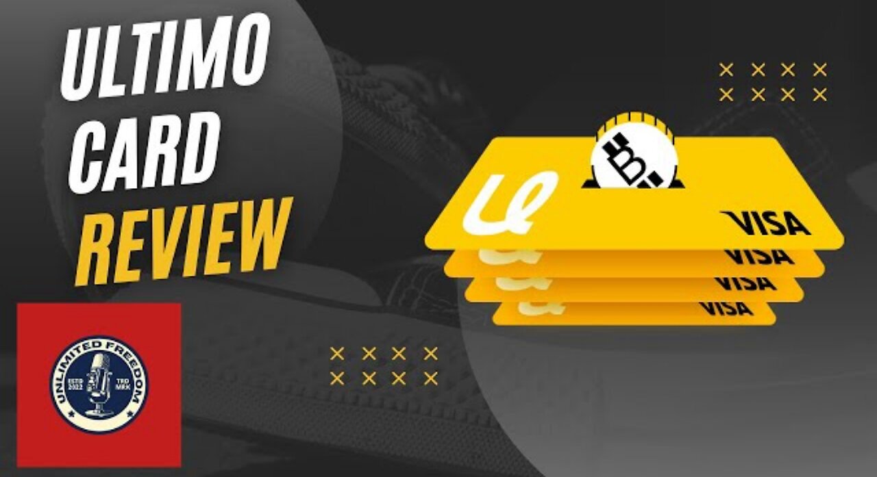 THE ULTIMO CARD. An UNLIMITEDFREEDOM Review.