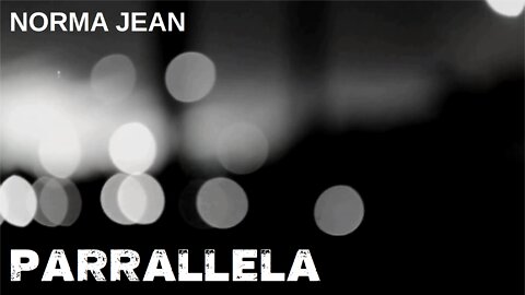 Norma Jean - Parallella - video remix