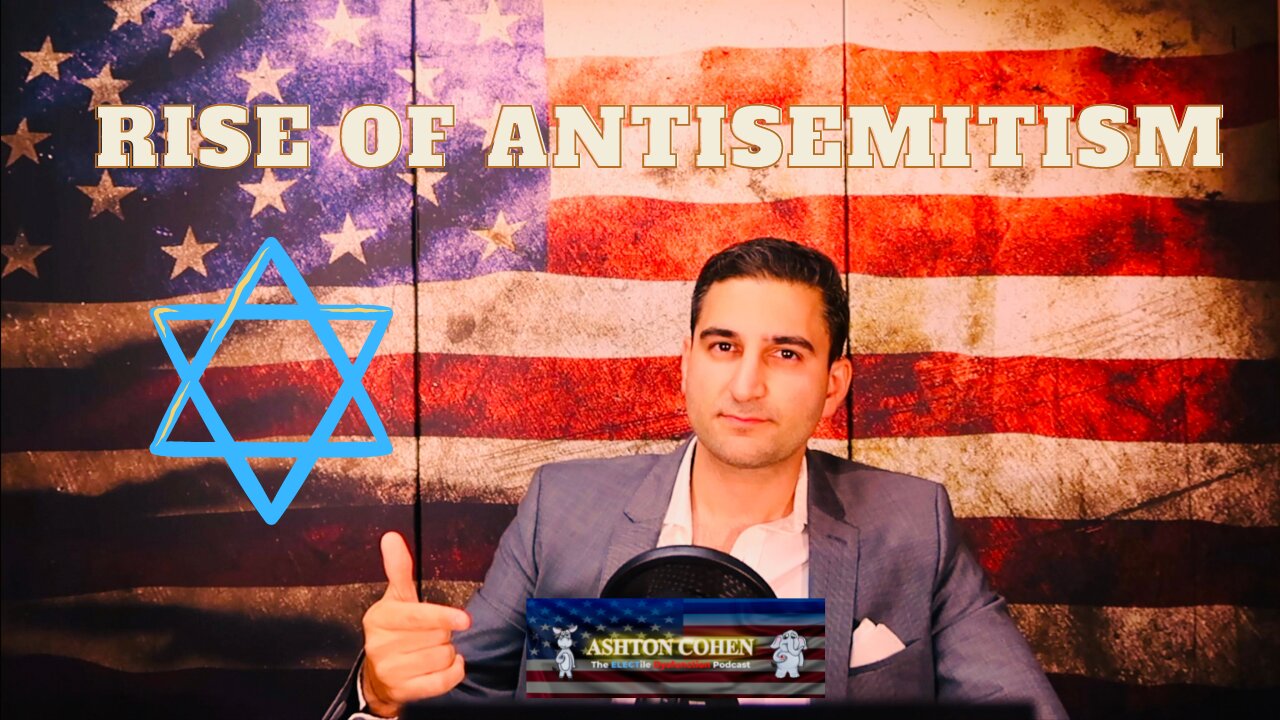 The Rise of Antisemitism